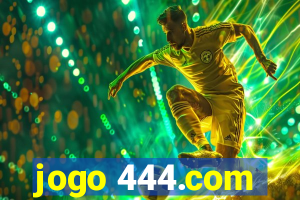 jogo 444.com